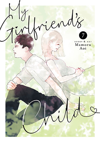 My Girlfriend’s Child Vol. 7