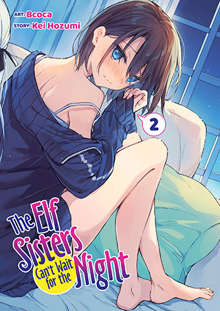 The Elf Sisters Can’t Wait for the Night Vol. 2