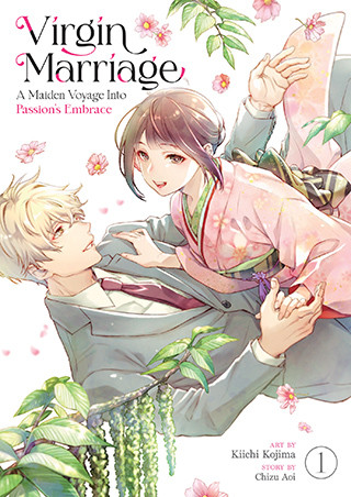 Virgin Marriage: A Maiden Voyage into Passion’s Embrace Vol. 1