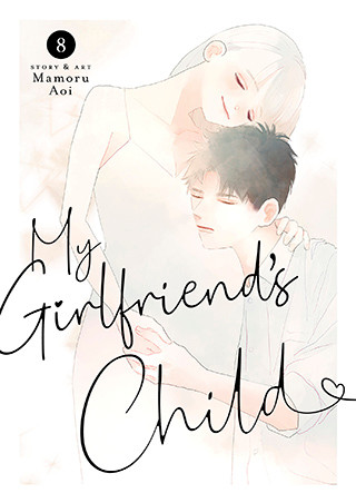 My Girlfriend’s Child Vol. 8
