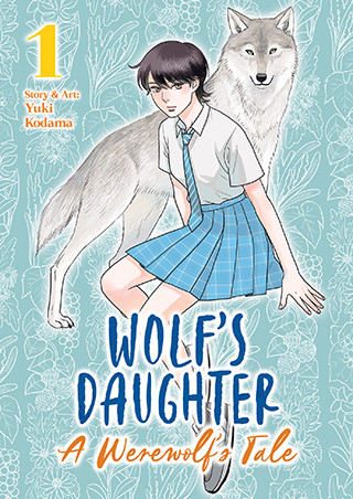 Wolf’s Daughter: A Werewolf’s Tale Vol. 1