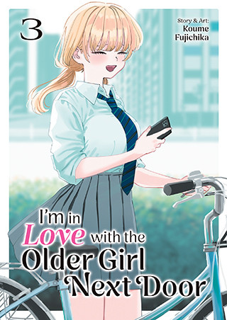 I’m in Love with the Older Girl Next Door Vol. 3