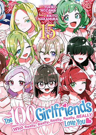 The 100 Girlfriends Who Really, Really, Really, Really, Really Love You Vol. 15