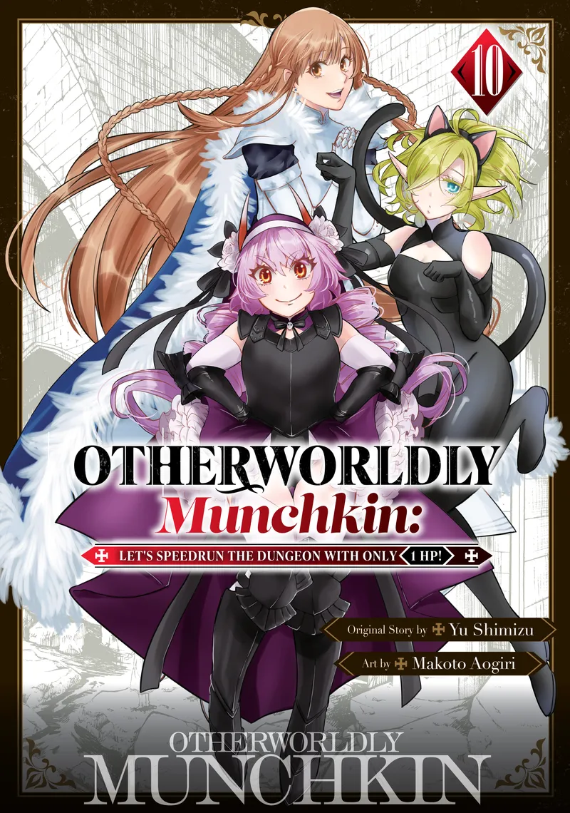Otherworldly Munchkin: Let's Speedrun the Dungeon with Only 1 HP!, Vol. 10