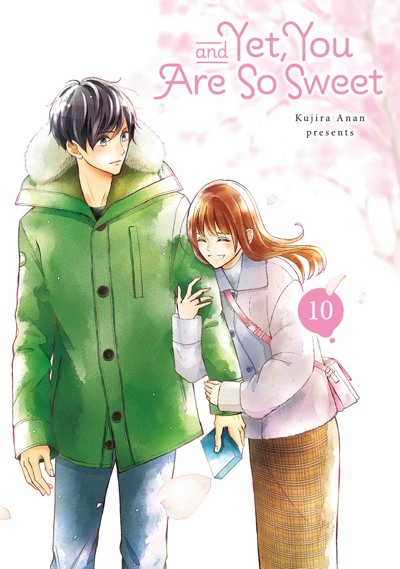 And Yet, You Are So Sweet, Vol. 10