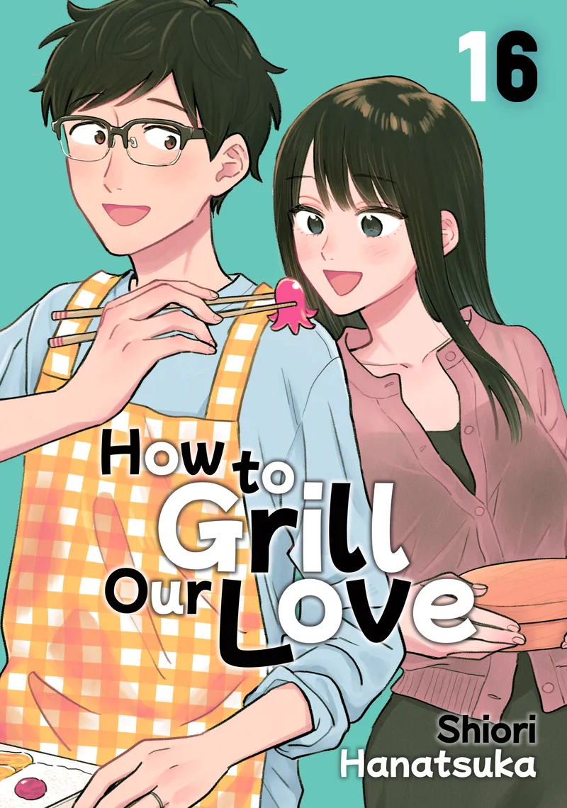 How to Grill Our Love, Vol. 16