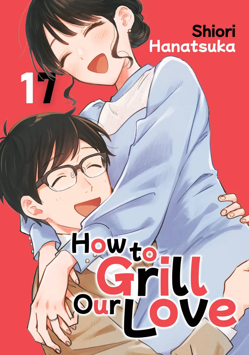 How to Grill Our Love, Vol. 17