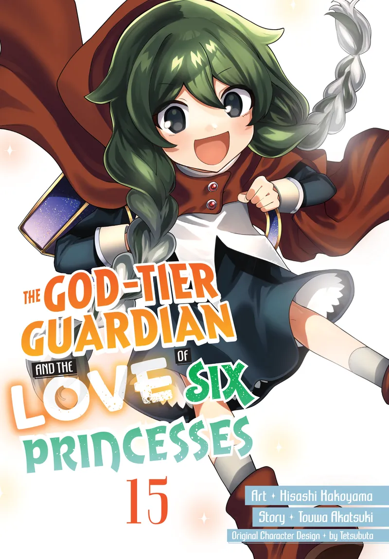 The God-Tier Guardian and the Love of Six Princesses, Vol. 15