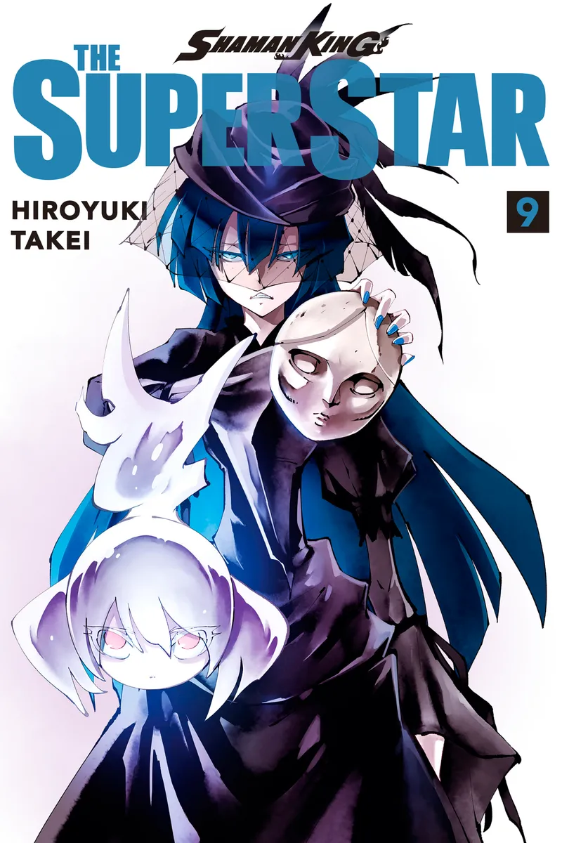 SHAMAN KING: THE SUPER STAR, Vol. 9