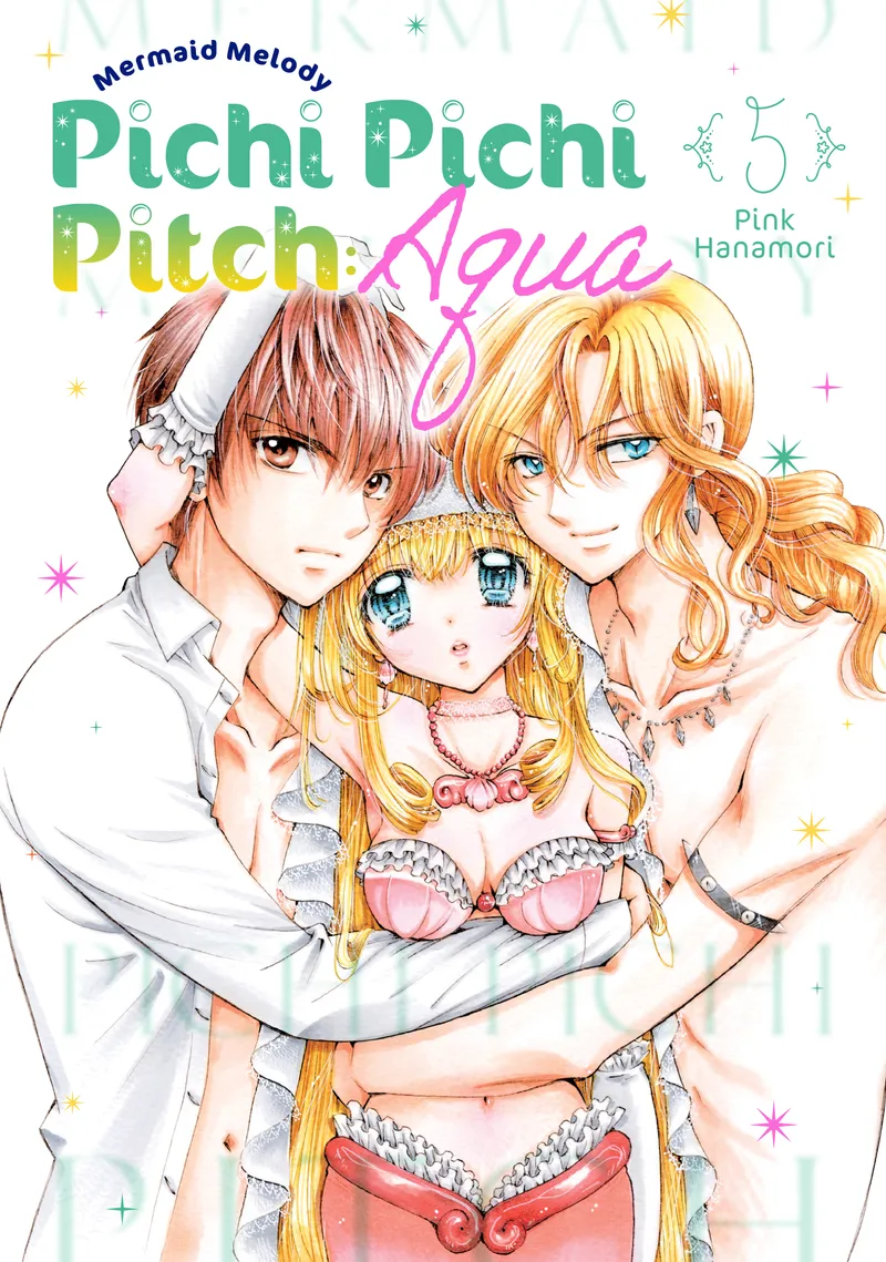 Mermaid Melody Pichi Pichi Pitch: Aqua, Vol. 5