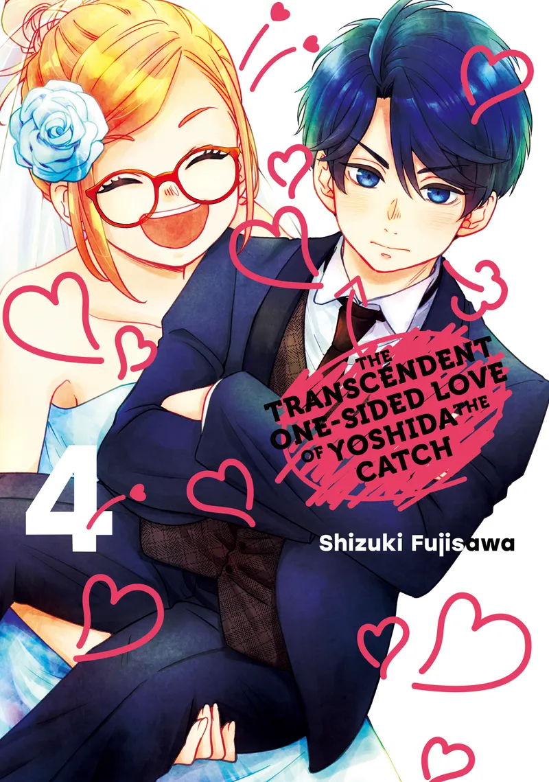 The Transcendent One-Sided Love of Yoshida the Catch, Vol. 4