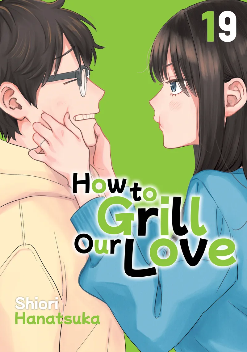 How to Grill Our Love, Vol. 19