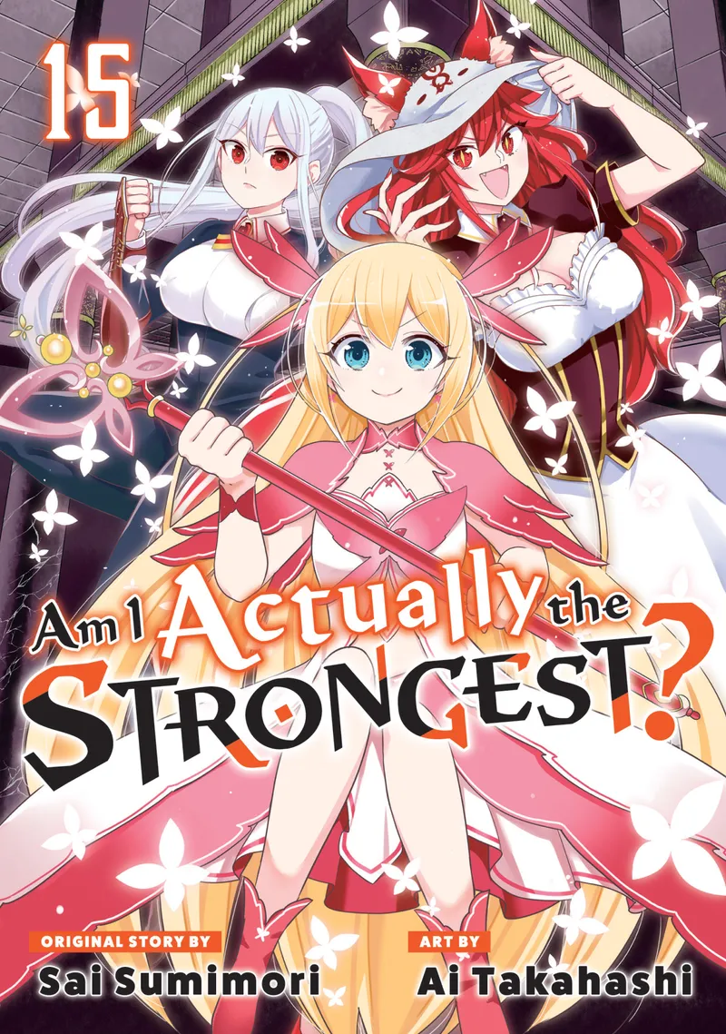 Am I Actually the Strongest? (Manga), Vol. 15