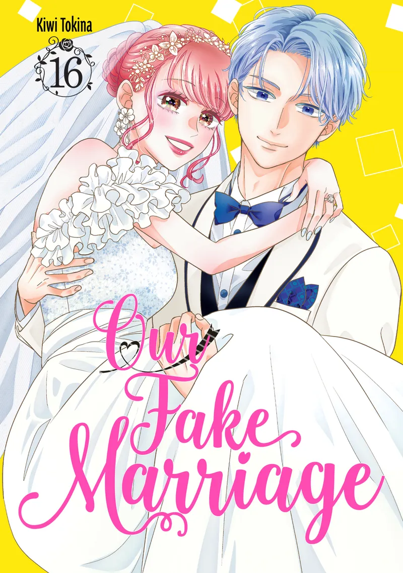 Our Fake Marriage, Vol. 16