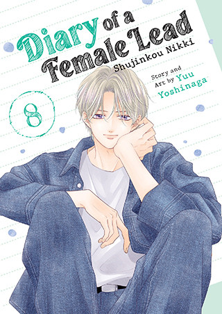Diary of a Female Lead: Shujinkou Nikki Vol. 8