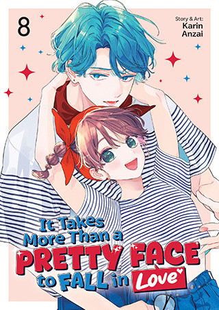 It Takes More Than a Pretty Face to Fall in Love Vol. 8