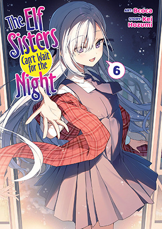 The Elf Sisters Can’t Wait for the Night Vol. 6