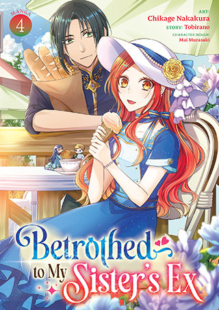 Betrothed to My Sister’s Ex (Manga) Vol. 4