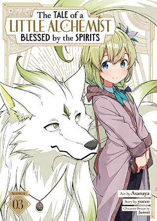 The Tale of a Little Alchemist Blessed by the Spirits (Manga) Vol. 3
