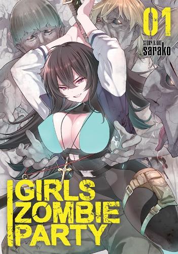 Girls Zombie Party Vol. 1 cover