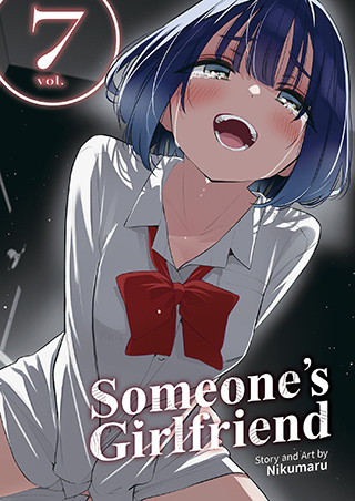 Someone’s Girlfriend Vol. 7