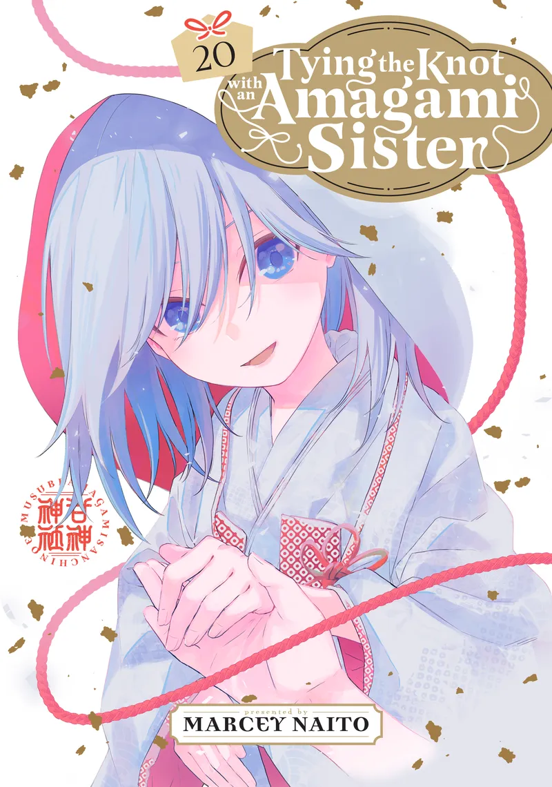 Tying the Knot with an Amagami Sister, Vol. 20