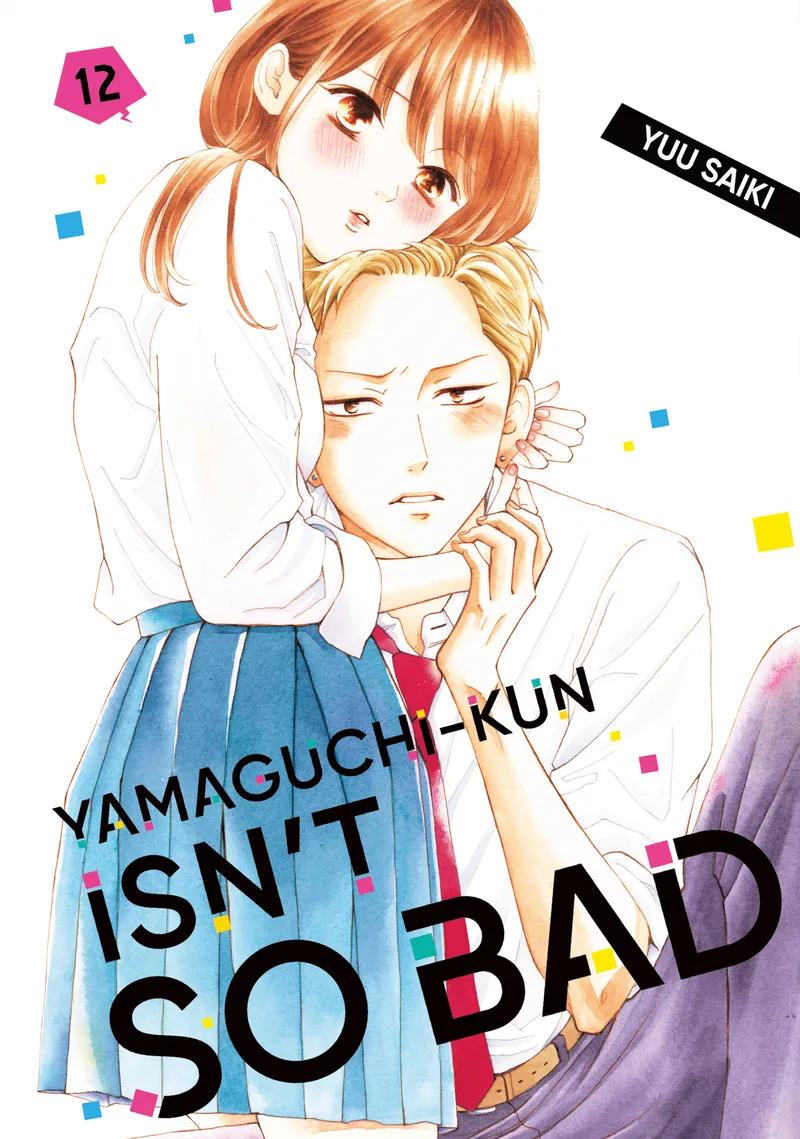 Yamaguchi-kun Isn't So Bad, Vol. 12