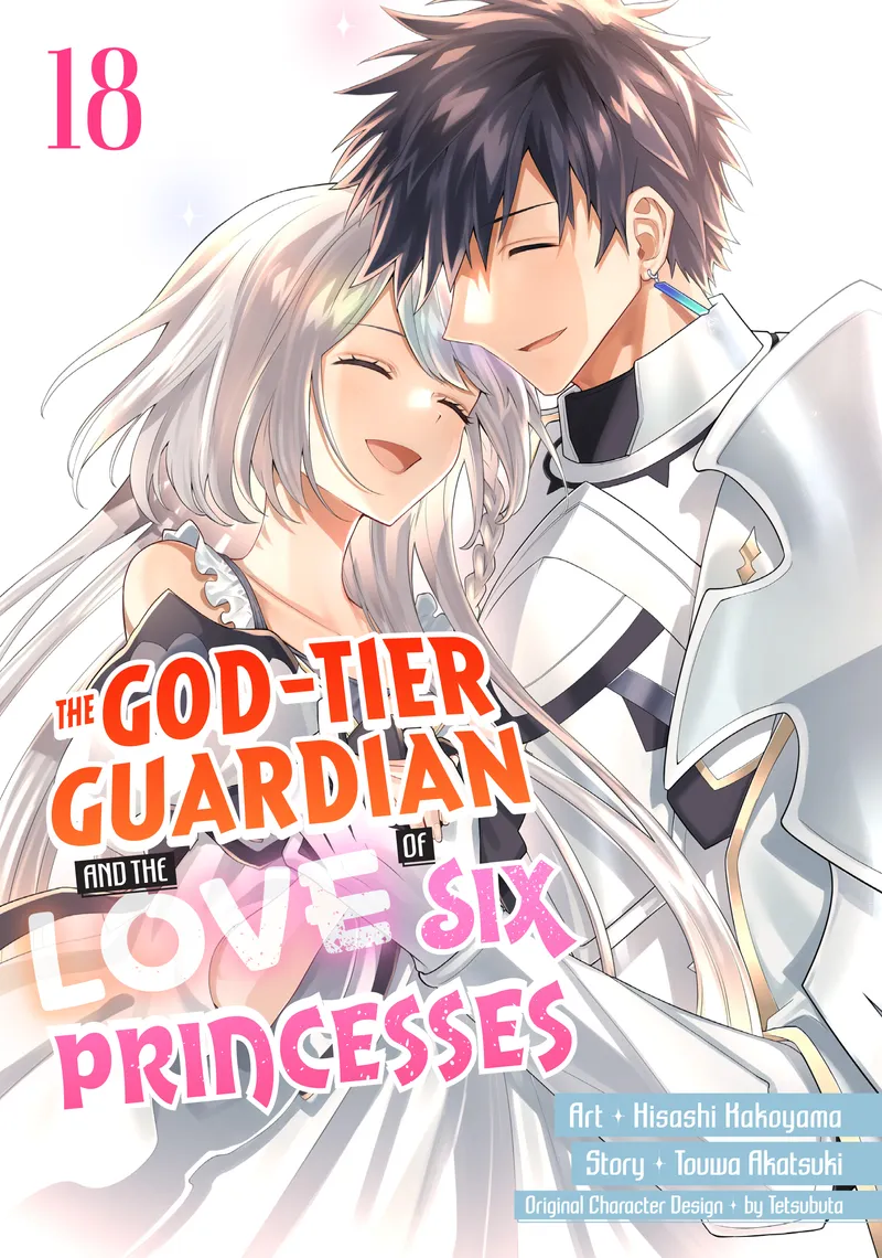 The God-Tier Guardian and the Love of Six Princesses, Vol. 18