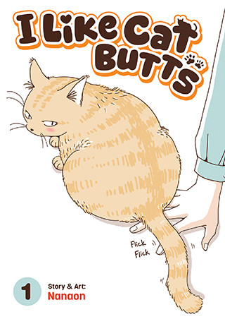 I Like Cat Butts Vol. 1