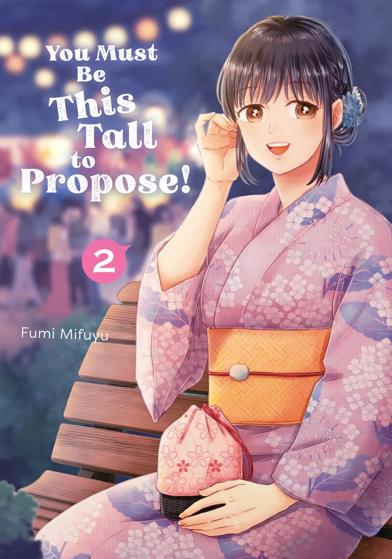 You Must Be This Tall to Propose!, Vol. 2