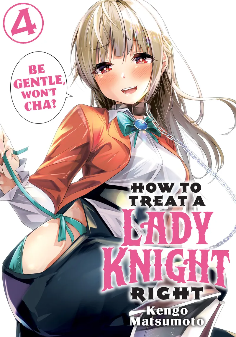 How to Treat a Lady Knight Right Volume 4 manga cover