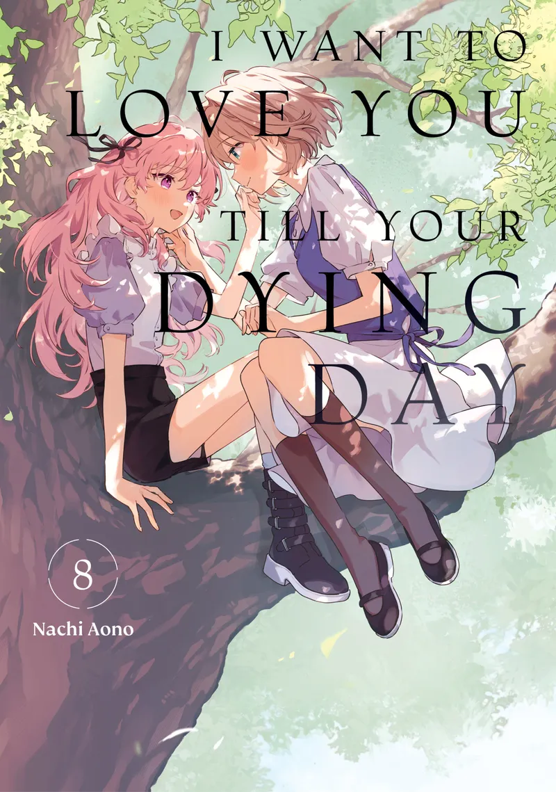 I Want to Love You Till Your Dying Day, Vol. 8