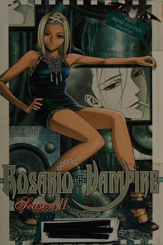 Rosario+Vampire: Season II, Vol. 11