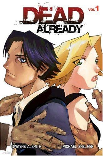 Dead Already Vol. 1