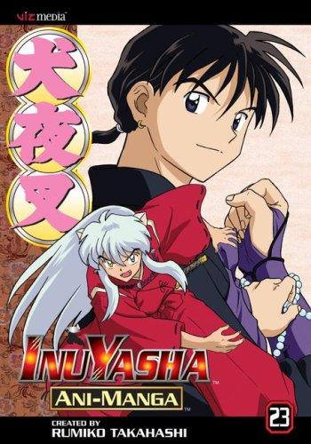 InuYasha Animanga Vol. 23 (Inuyasha Ani-Manga) cover
