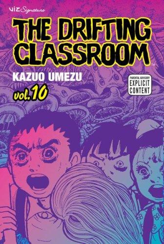 The Drifting Classroom, Vol. 10 manga cover