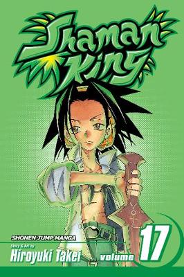 Shaman King, Vol. 17 manga cover