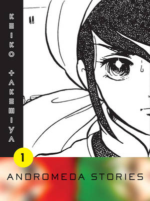 Andromeda Stories Volume 1 (Andromeda Stories)