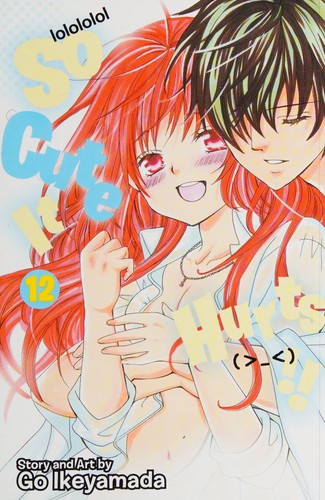 So Cute It Hurts!!, Vol. 12