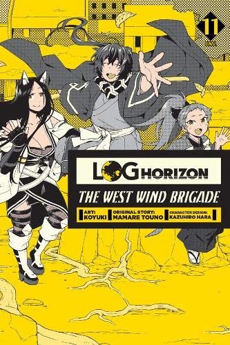 Log Horizon: The West Wind Brigade, Vol. 4