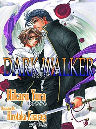 Dark Walker (Yaoi Novel)