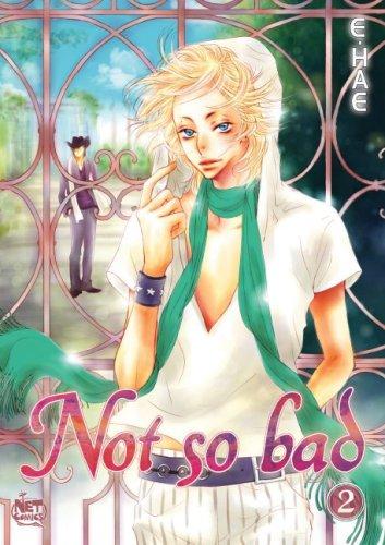 Not So Bad Vol. 2