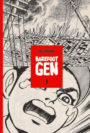 Barefoot Gen Vol. 1: A Cartoon Story of Hiroshima (paperback) cover