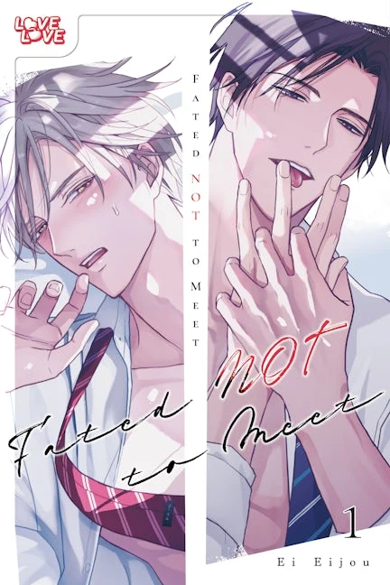 Fated NOT to Meet, Volume 1