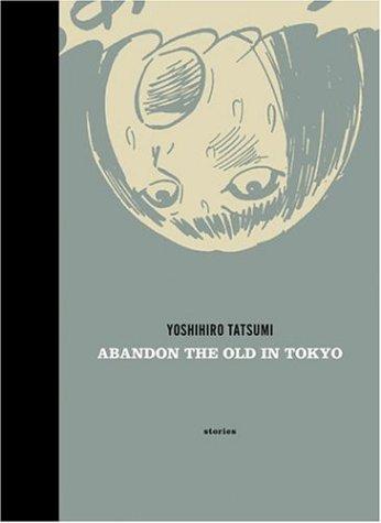 Abandon the Old in Tokyo