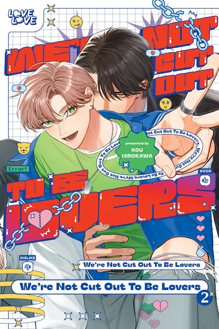 We're Not Cut Out to Be Lovers, Volume 2