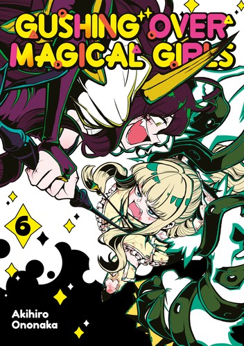 Gushing over Magical Girls: Volume 6 (Manga) manga cover
