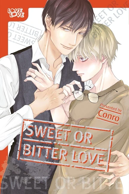 Sweet or Bitter Love