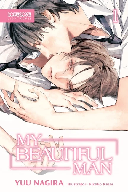 My Beautiful Man, Volume 1 (Light Novel)