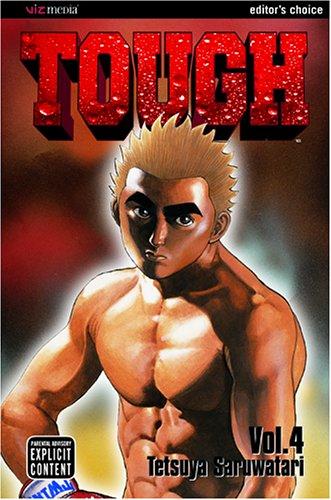 Tough vol. 4 (Tough series) (Tough) manga cover